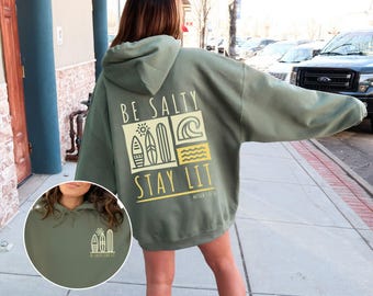 Be Salty Stay Lit Hoodie: Boho Christian Sweatshirt