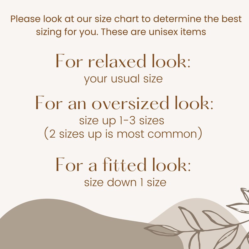 Puede incluir: Texto sobre un fondo blanco con texto marr&oacute;n que explica c&oacute;mo elegir la talla de ropa unisex para un look relajado, de gran tama&ntilde;o o ajustado.
