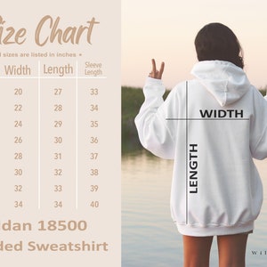 May include: Size chart for a Gildan 18500 hooded sweatshirt. The chart shows the width, length, and sleeve length in inches for sizes S through 5XL.