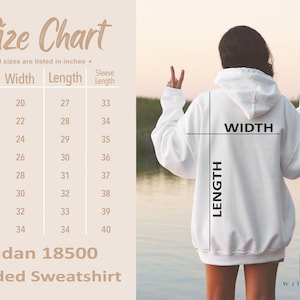 May include: A white hooded sweatshirt with a size chart showing width, length, and sleeve length in inches. The chart includes sizes S to 5XL. The sweatshirt is a Gildan 18500 model.
