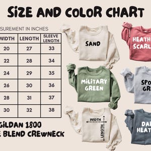 May include: Size chart for Gildan 1800 Heave Blend Crewneck sweatshirts. The chart shows sizes from S to 3XL with corresponding width, length, and sleeve length measurements in inches. The chart also shows 10 different color options for the sweatshirts, including Sand, Heather Scarlet, Military Green, Sport Grey, and Dark Heather.