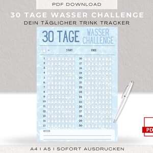 Op de afbeelding: Een lichtblauwe watertracker met de tekst "30 TAGE WASSER CHALLENGE" en "DEIN TÄGLICHER TRINK TRACKER". De tracker heeft vakjes voor 30 dagen, met een pen en een PDF-icoon. Het document is beschikbaar in A4- en A5-formaten.