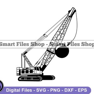 Wrecking Ball Crane Svg, Heavy Equipment Svg, Wrecking Ball Svg, Demolition Svg, Wrecking Ball Dxf, Wrecking Ball Png, Clipart, Files, Eps