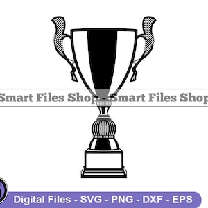 Trophy Svg, Winner Svg, Prize Svg, Trophy Dxf, Trophy Png, Trophy Clipart, Trophy Files, Eps
