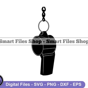 Sports Whistle Svg, Whistle Svg, Coach Svg, Whistle Dxf, Whistle Png, Whistle Clipart, Whistle Files, Eps