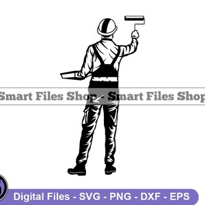 House Painter Svg, Painter Svg, Home Renovation Svg, Painter Dxf, Painter Png, Painter Clipart, Painter Files, Eps