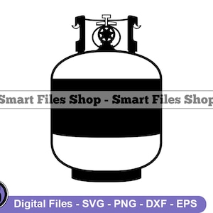 Propane Tank Svg, Gas Svg, Propane Svg, Propane Dxf, Propane Png, Propane Clipart, Propane Files, Propane Eps