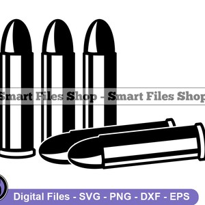Bullets #2 Svg, Bullets Svg, Bullet Svg, Ammo Svg, Bullets Dxf, Bullets Png, Bullets Clipart, Bullets Files, Eps