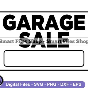 Garage Sale Sign Svg, Sign Svg, Garage Sale Dxf, Garage Sale Png, Garage Sale Clipart, Garage Sale Files, Eps