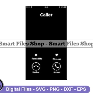 Incoming Call SVG, Phone Svg, Smartphone Svg, Calling Svg, Phone Call Svg, Call Dxf, Call Png, Call Clipart, Call Files, Eps