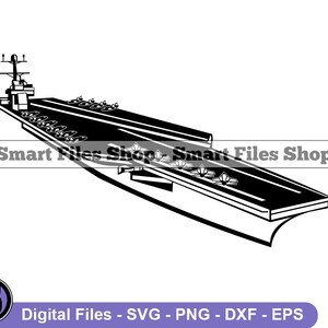 Aircraft Carrier #3 Svg, Aircraft Carrier Svg, Navy Svg, Aircraft Carrier Dxf, Aircraft Carrier Png, Aircraft Carrier Clipart, Files, Eps