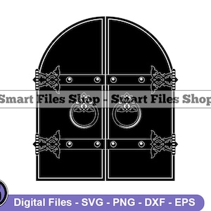 Castle Door Svg, Medieval Door Svg, Medieval Svg, Door Dxf, Door Png, Door Clipart, Door Files, Eps