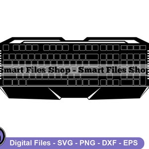 Gaming Keyboard Svg, Keyboard Svg, Gaming Svg, Keyboard Dxf, Keyboard Png, Keyboard Clipart, Keyboard Files, Eps