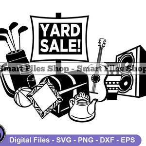 Yard Sale #2 SVG, Yard Sale Svg, Yard Sale Dxf, Yard Sale Png, Yard Sale Clipart, Yard Sale Files, Eps