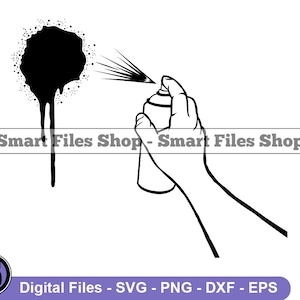 Spray Paint Svg, Graffiti Svg, Spray Paint Dxf, Spray Paint Png, Spray Paint Clipart, Spray Paint Files, Eps