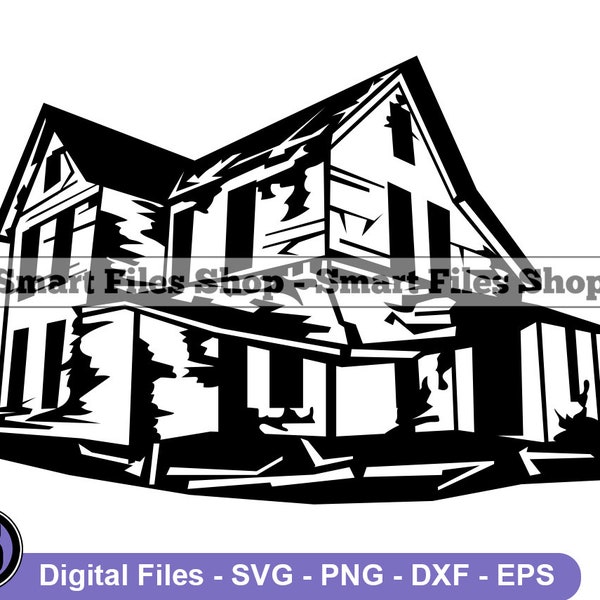 Abandoned House Svg, Home Svg, House Svg, Real Estate Svg, Abandoned House Dxf, Abandoned House Png, Abandoned House Clipart, Files, Eps