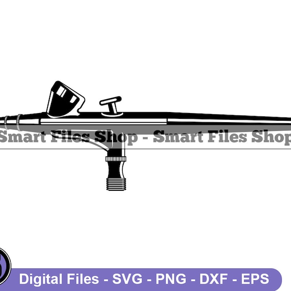 Airbrush Svg, Airbrush Painting Svg, Airbrush Dxf, Airbrush Png, Airbrush Clipart, Airbrush Files, Eps
