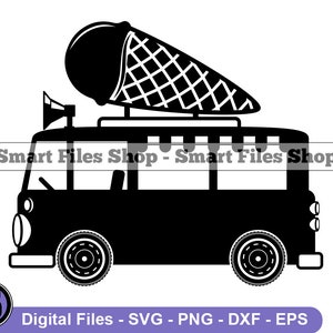 Ice Cream Truck SVG, Ice Cream SVG, Ice Cream Truck Dxf, Ice Cream Truck Png, Ice Cream Truck Clipart, Ice Cream Truck Files, Eps