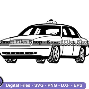Taxi Cab Svg, Taxi Svg, Taxi Cab Dxf, Taxi Cab Png, Taxi Cab Clipart, Taxi Cab Files, Eps