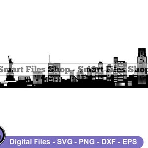 New York City Skyline Svg, NYC Svg, New York Svg, New York City Dxf, New York City Png, New York City Clipart, New York City Files, Eps