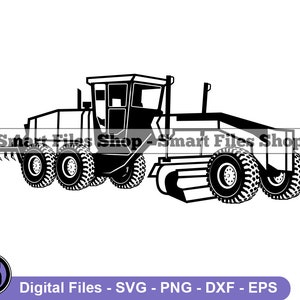 Road Grader SVG, Heavy Equipment Svg, Road Grader Dxf, Road Grader Png, Road Grader Clipart, Road Grader Files, Eps