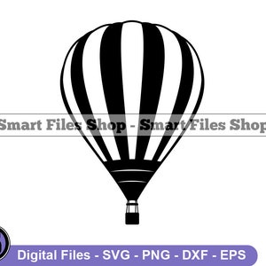 Hot Air Balloon Svg, Hot Air Balloon Dxf, Hot Air Balloon Png, Hot Air Balloon Clipart, Hot Air Balloon Files, Eps