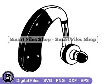 Hearing Aid SVG, Hearing Aid Dxf, Hearing Aid Png, Hearing Aid Clipart, Hearing Aid Files, Eps