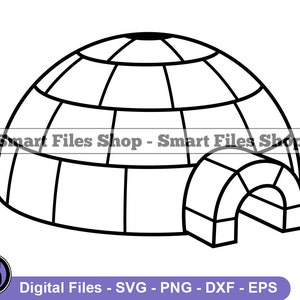 Igloo Svg, Arctic Svg, Ice Hut Svg, Winter Svg, Igloo Dxf, Igloo Png, Igloo Clipart, Igloo Files, Eps