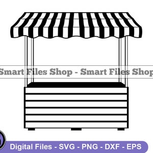 Market Stand Svg, Flea Market Svg, Food Market Svg, Bazar Svg, Market Stand Dxf, Market Stand Png, Market Stand Clipart, Files, Eps