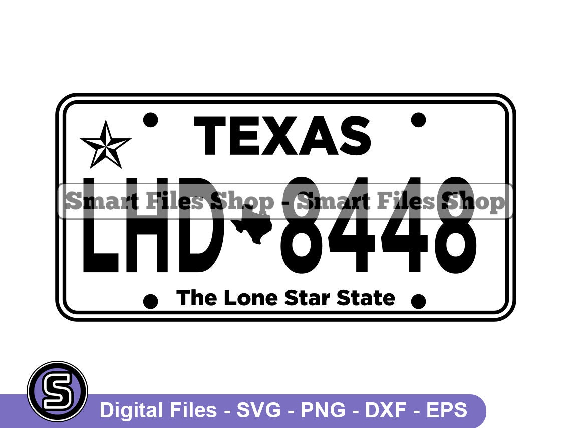 Texas Licence Plate Svg Texas Svg Driving Svg Driver Svg Etsy