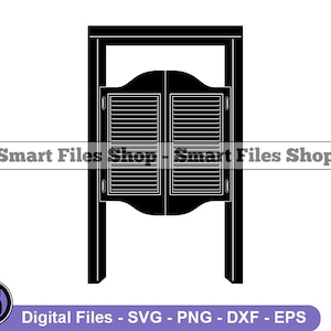 Western Door #2 Svg, Wild West Svg, Western Svg, Western Door Dxf, Western Door Png, Western Door Clipart, Western Door Files, Eps