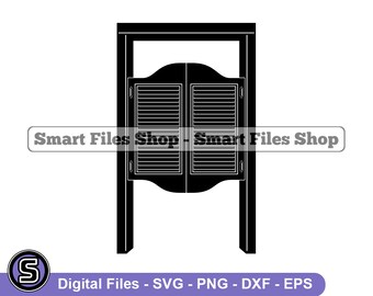 Western Door #2 Svg, Wild West Svg, Western Svg, Western Door Dxf, Western Door Png, Western Door Clipart, Western Door Files, Eps