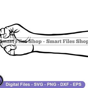 Fist Svg, Hand Svg, Punch Svg, Arm Svg, Fist Dxf,Fist Png, Fist Clipart, Fist Files, Eps