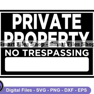 No Trespassing Sign Svg, Sign Svg, No Trespassing Sign Dxf, No Trespassing Sign Png, No Trespassing Sign Clipart, Sign Files, Eps