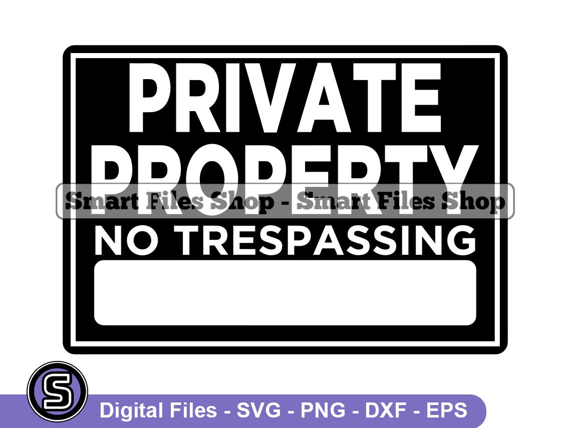 No Trespassing Sign Svg Sign Svg No Trespassing Sign Dxf No Etsy