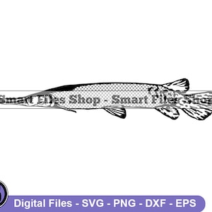 Alligator Gar Svg, Fish Svg, Fishing Svg, Fishing Dxf, Fishing Png, Fishing Clipart, Fishing Files, Fishing Eps