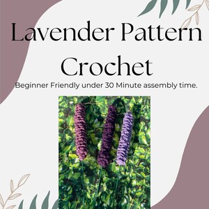 Lavender Crochet Pattern