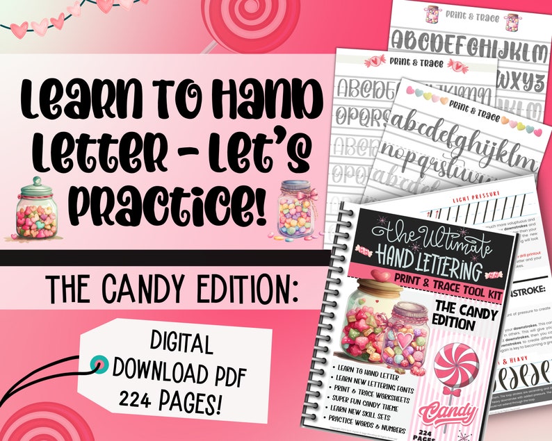 Learn To Hand Letter, The Ultimate Hand Lettering Digital Print & Trace Workbook, 224 Pages PDF, Printables Worksheets Candy Themed Fun image 2