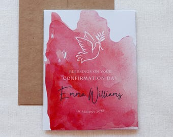 May include: A red watercolor card with a white dove and olive branch. The text reads "Blessings on your Confirmation Day Emma Williams 1st August 2023".