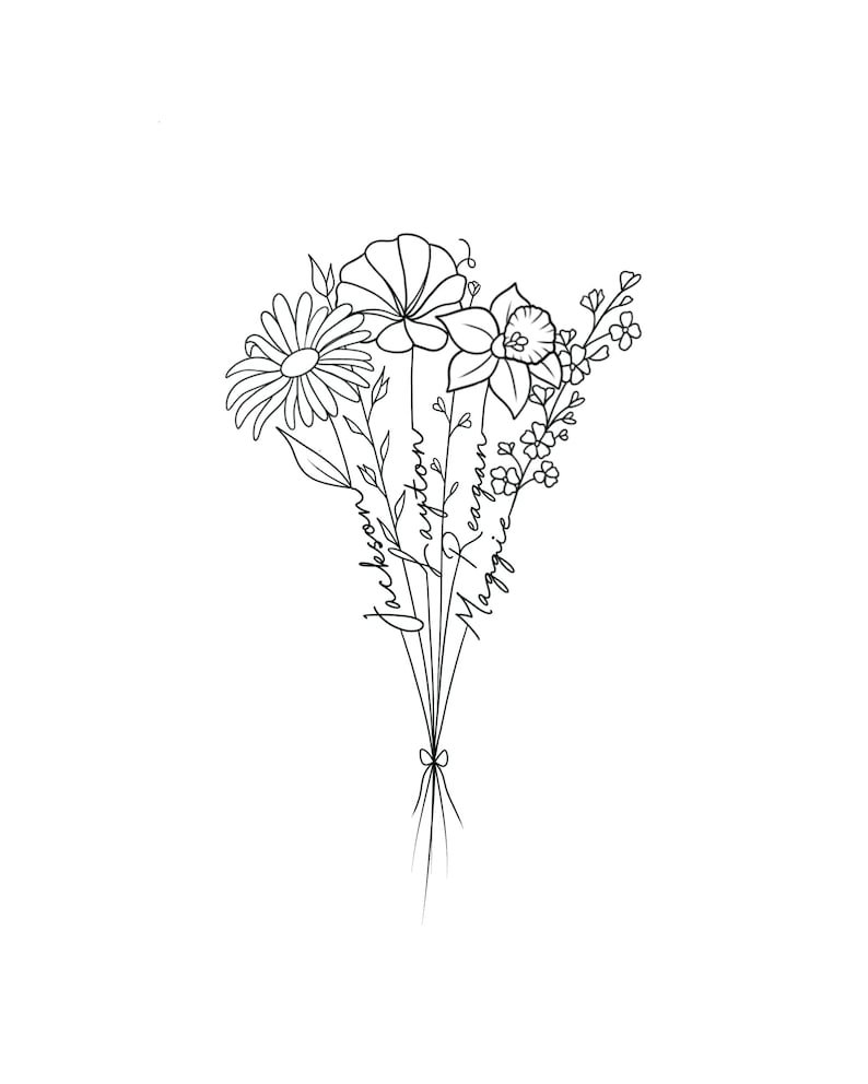 May include: A black and white line drawing of a bouquet of flowers with the names "Maggie", "Reagan", "Clayton", and "Jackson" written on the stems.