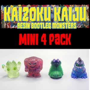 May include: A set of four resin bootleg monster figurines in a variety of colours. The figures include green, red, purple, and blue monsters. The text "KAIZOKU KAIJU" and "MINI 4 PACK" are displayed above the figurines.