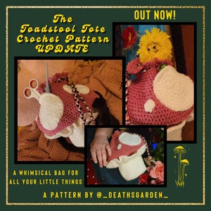 May include: A crochet pattern for a toadstool tote bag. The pattern is available for purchase. The image shows a pink and white crocheted tote bag with a mushroom shape. The bag is shown in different settings, including on a couch, in a hand, and with a small crocheted mushroom.