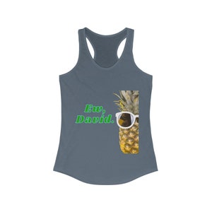 Schitt&#39;s Creek, Alexis and David Rose - Ew, David. - Women&#39;s Ideal Racerback Tank