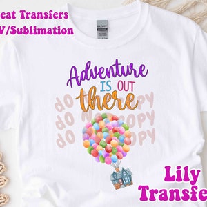 Disney Adventure Is Out There Image Transfers, Disney Iron on Heat Transfers, Disney Sublimation Transfers, Mickey Iron On