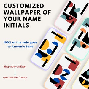 Customize Your Phone Wallpaper With Your Name Initials/100% Charity Donation/You Will Get PDF and PNG files