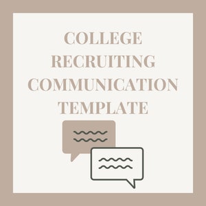 College Recruiting Communication Template