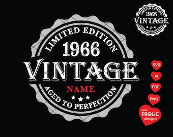 Vintage 1966 60th Birthday SVG 1966 Limited Edition SVG Aged to Perfection SVG Whisky 60th Birthday men Classic Birthday Shirt Download