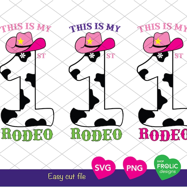 This is my first rodeo SVG My First Rodeo girl SVG 1st Birthday shirt Girl Cowgirl hat SVG Birthday Svg Files for Cricut, Download