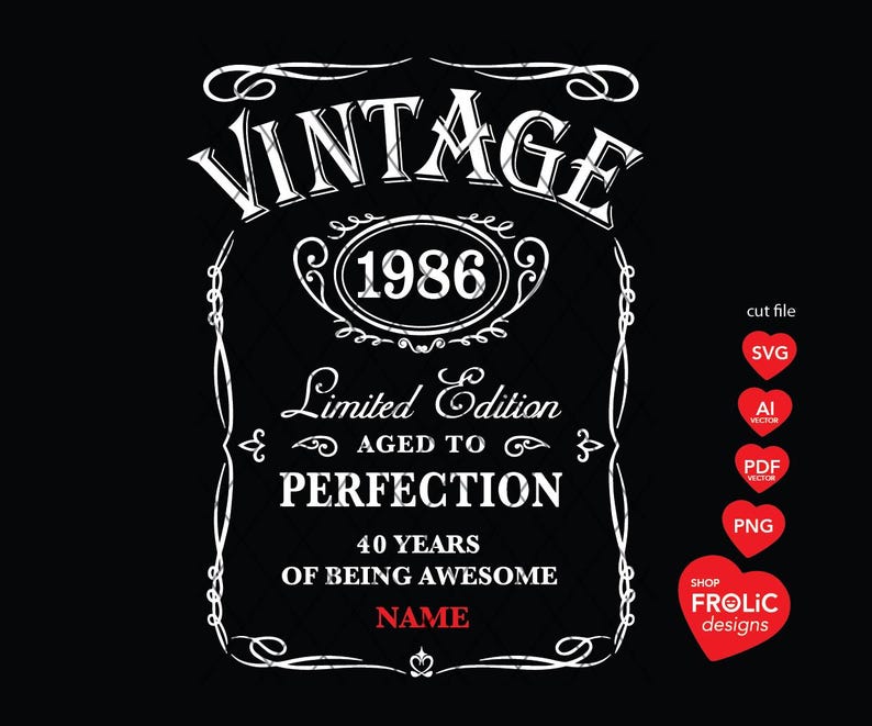 Vintage 1986 SVG 40th Birthday SVG Limited Edition 1986 Aged to Perfection SVG Whisky 40th Birthday men Svg Classic Birthday Shir Download image 1