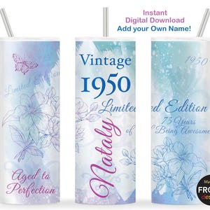 Vintage 1950 75º aniversário feminino Tumbler Wrap 1950 Edição limitada envelhecida até a perfeição 60 anos, 20oz Skinny Tumbler Seamless Sublimação